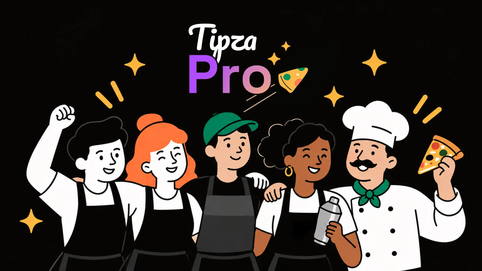 An illustrated hospitality team under the Tipza Pro logo — servers, a bartender, and a chef